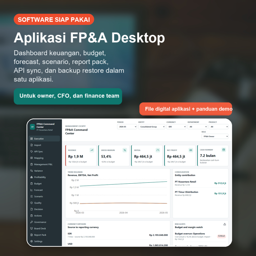 ID TECH Aplikasi Desktop FP&A - Dashboard Keuangan, Budgeting, Forecast, Scenario, Variance, Report Pack